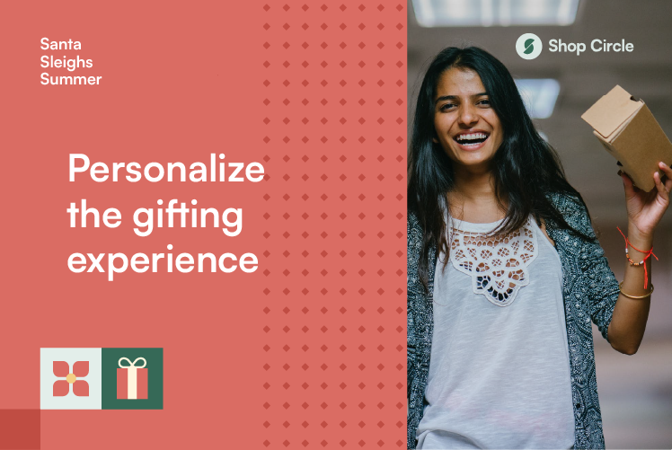 Personalize the gifting experience