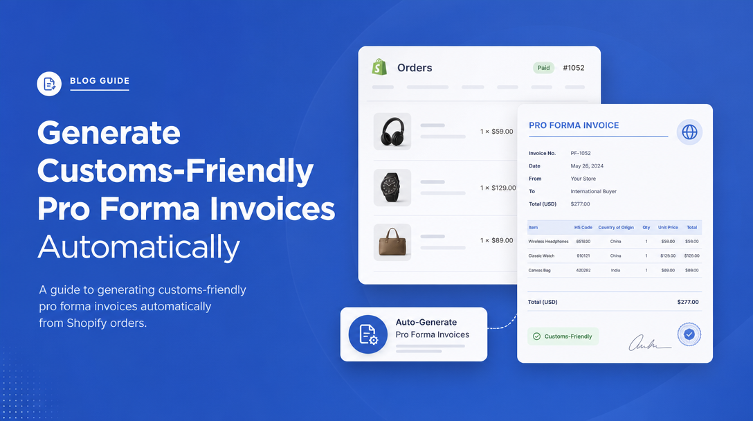 How to Generate Customs-Friendly Pro Forma Invoices Automatically image