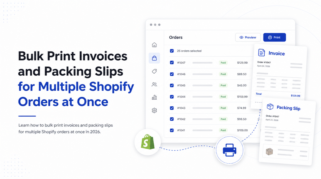 How to Bulk Print Invoices and Packing Slips for Multiple Shopify Orders at Once image