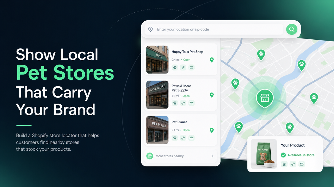 How to Show Local Pet Stores That Carry Your Brand on Shopify image