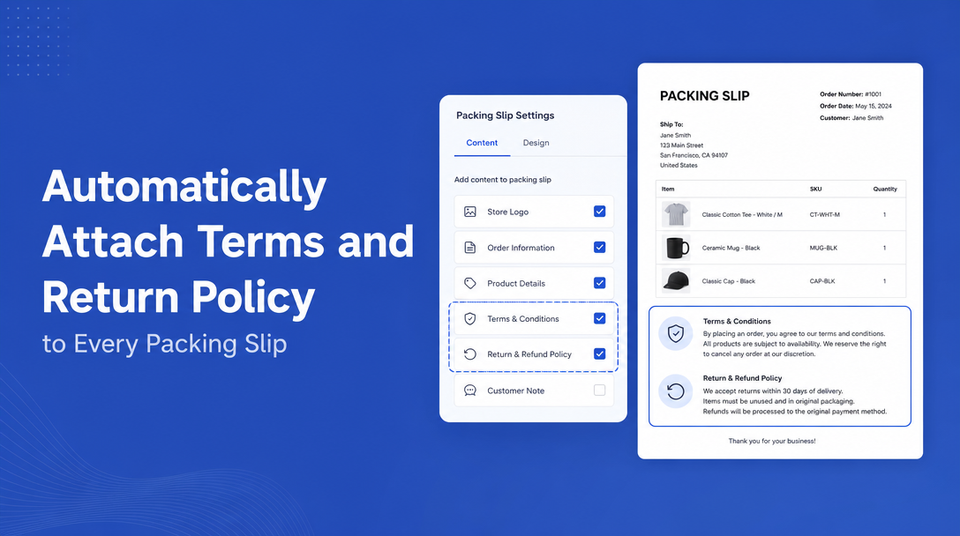 How to Automatically Attach Terms and Return Policy to Every Packing Slip article illustration