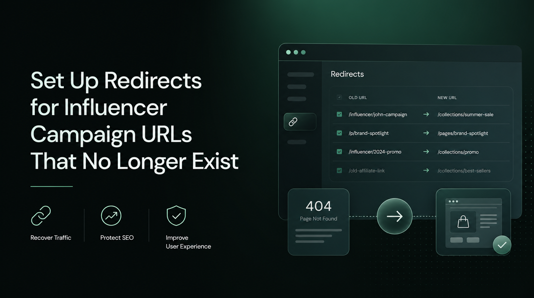 How to Set Up Redirects for Influencer Campaign URLs That No Longer Exist image