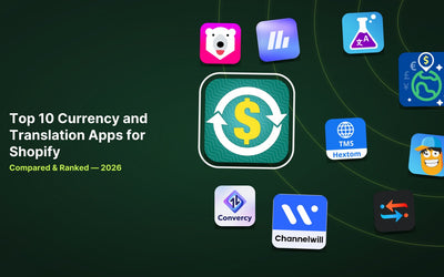 10 Best Shopify Currency and Translation Apps in 2026 article illustration