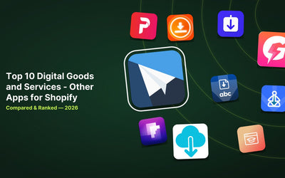 10 Best Shopify Digital Goods and Services Apps in 2026 article illustration
