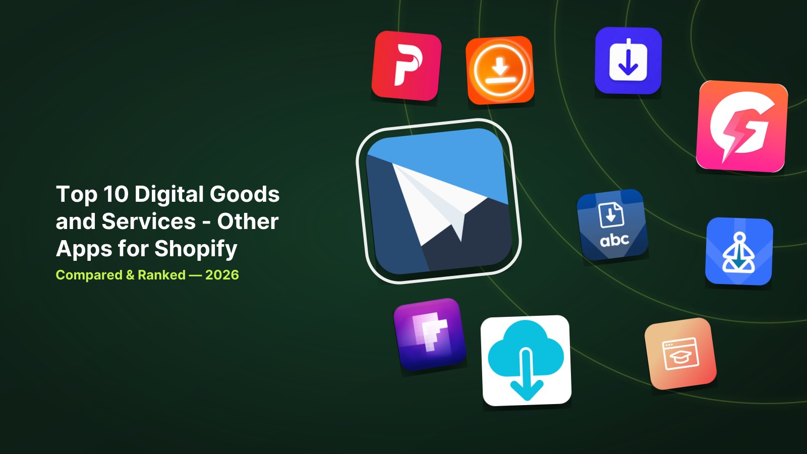 10 Best Shopify Digital Goods and Services Apps in 2026 image