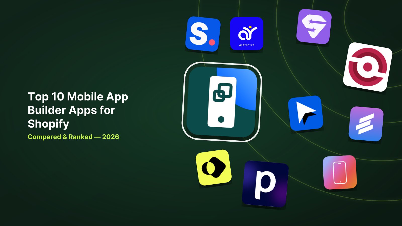 10 Best Shopify Mobile App Builder Apps in 2026 image