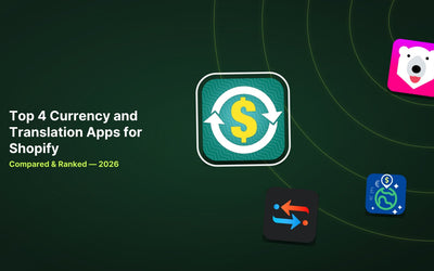 4 Best Shopify Currency and Translation Apps in 2026 article illustration
