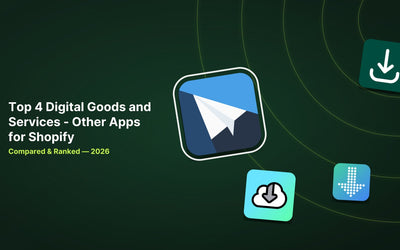 Top 4 Shopify Digital Prodcuts Apps Compared in 2026 article illustration