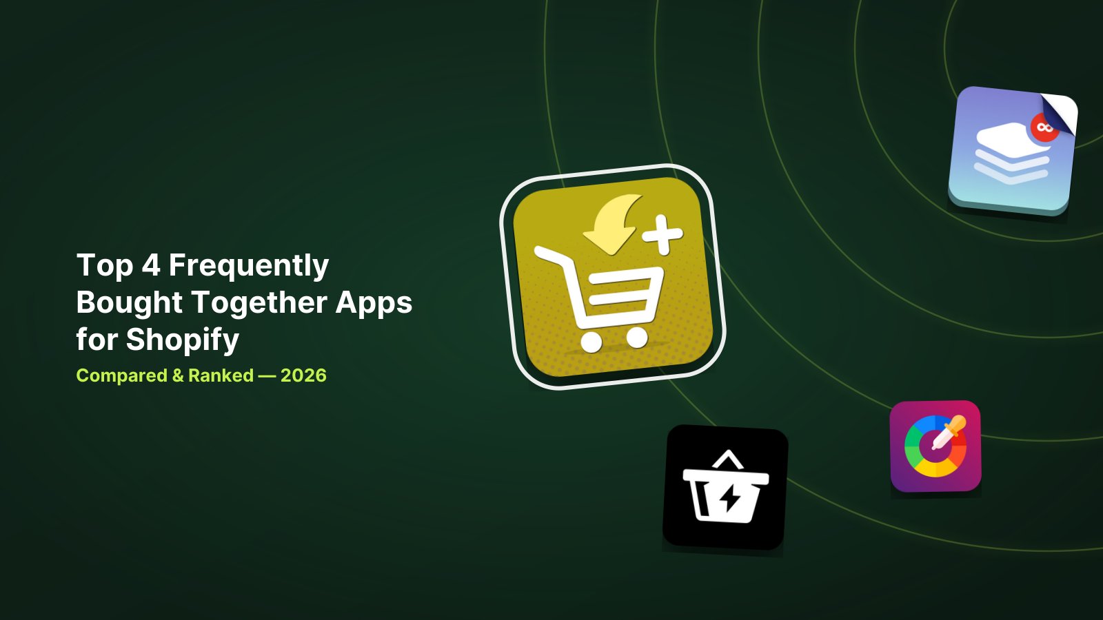 4 Best Shopify Frequently Bought Together Apps in 2026 image