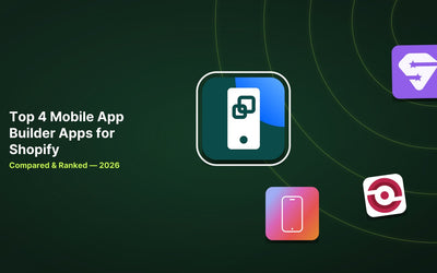 Top 4 Shopify Mobile App Builder Apps Compared for 2026 article illustration