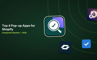 4 Best Shopify Pop-up Apps in 2026: Age Verification & List Growth Compared article illustration