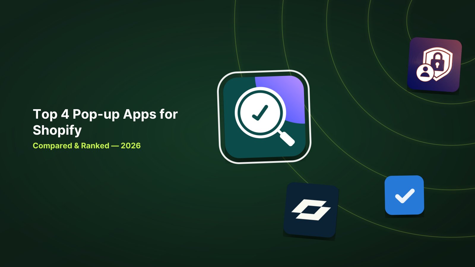 4 Best Shopify Pop-up Apps in 2026: Age Verification & List Growth Compared image