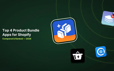 4 Best Shopify Product Bundle Apps in 2026