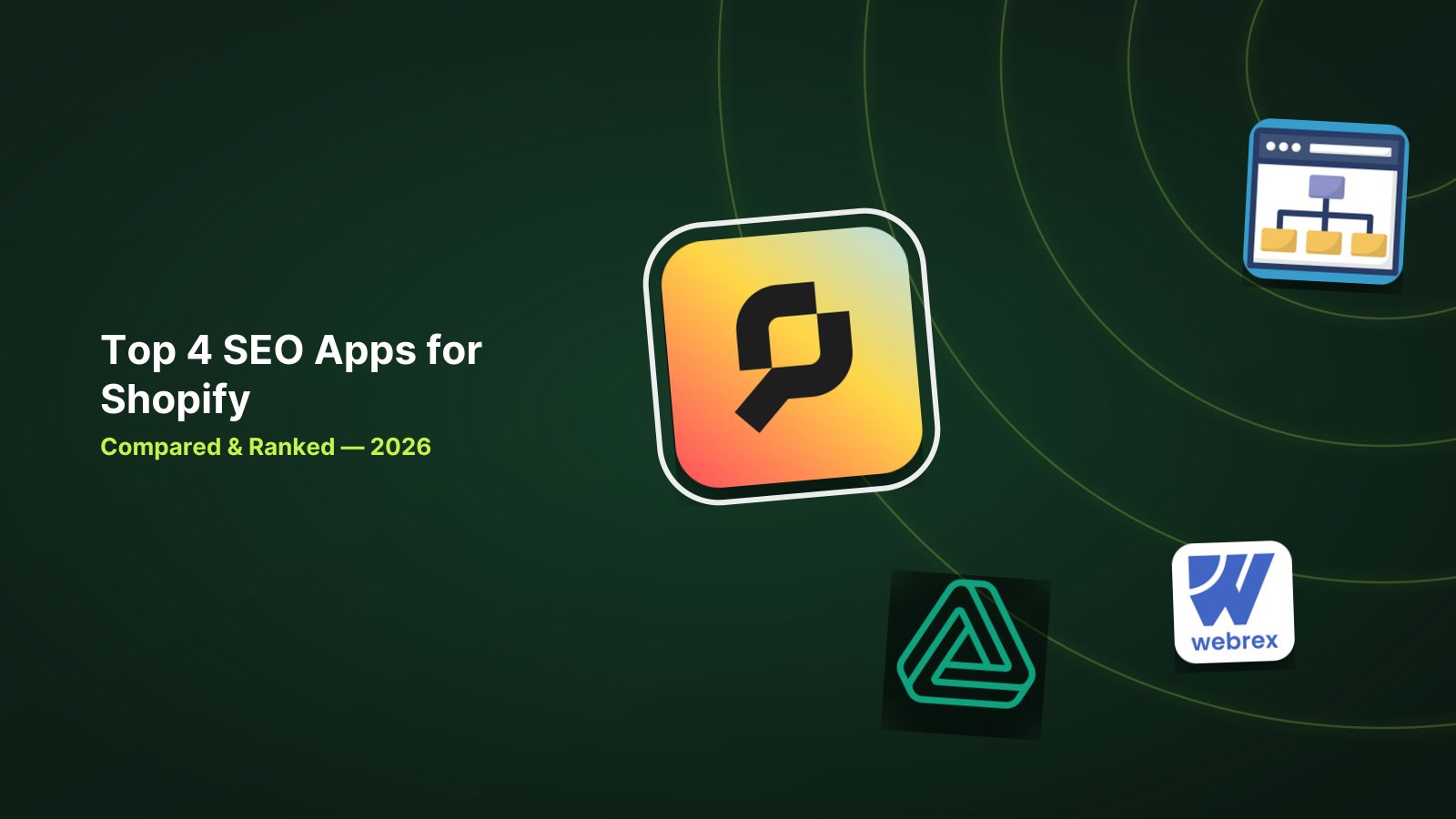 Top 4 Shopify SEO Apps Compared for 2026 image