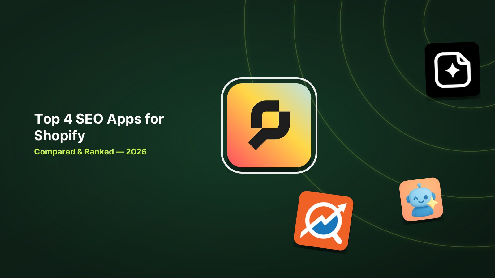 4 Best Shopify SEO Apps in 2026: Top Optimizers Compared image