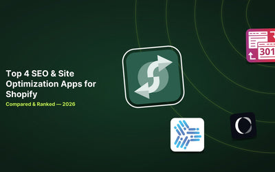 Top 4 Shopify SEO & Site Optimization Apps Compared in 2026 article illustration