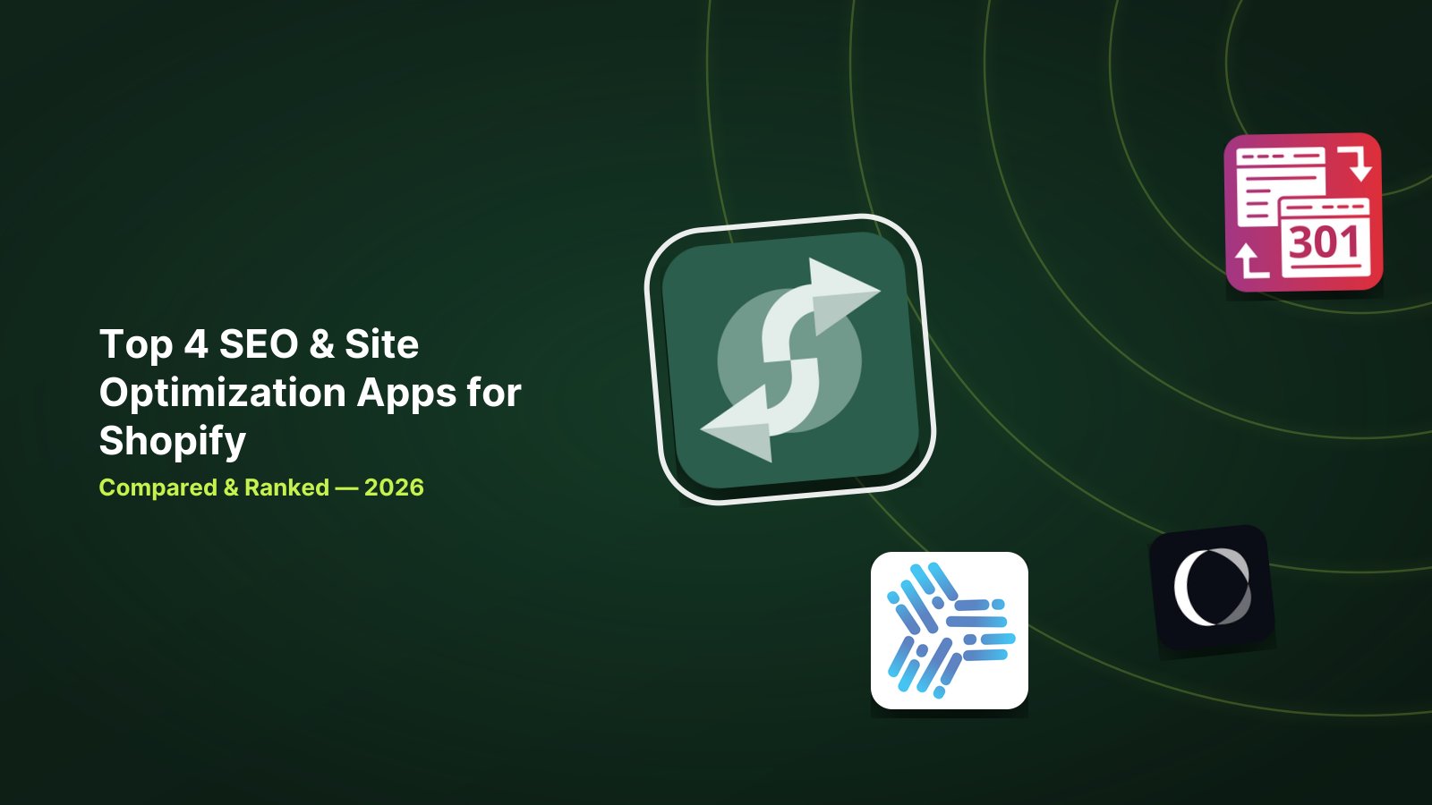 Top 4 Shopify SEO & Site Optimization Apps in 2026 image