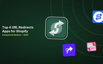 Top 4 Shopify URL Redirects Apps Compared in 2026 article illustration