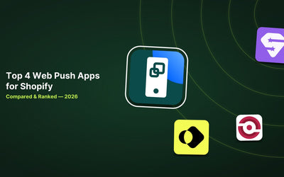 4 Best Shopify Web Push Apps in 2026 article illustration