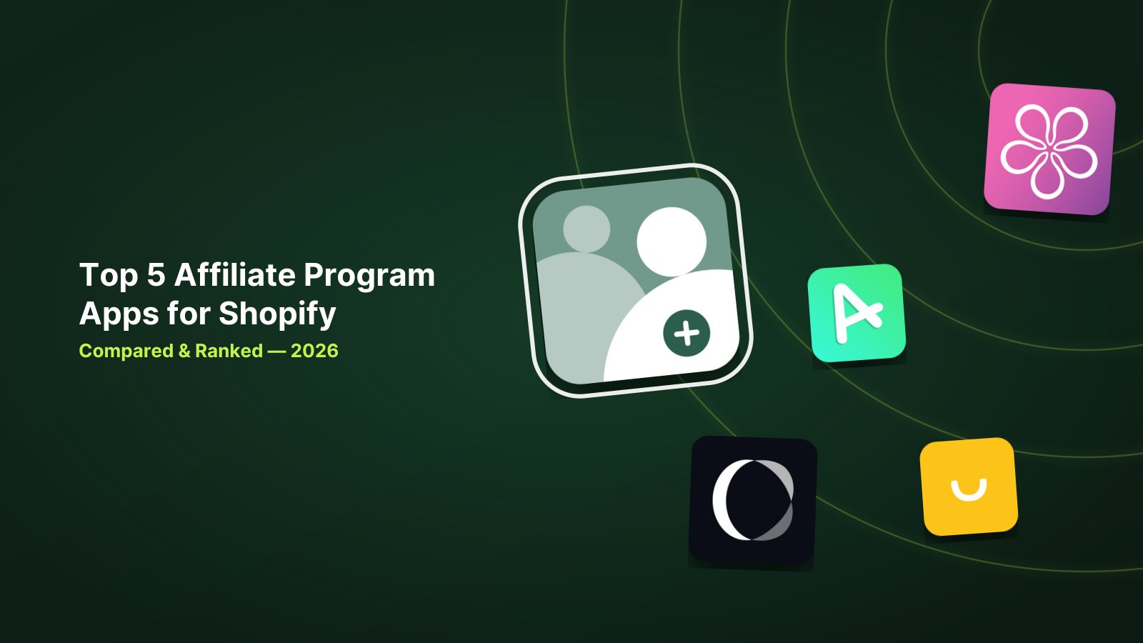 5 Best Shopify Affiliate Program Apps in 2026 image