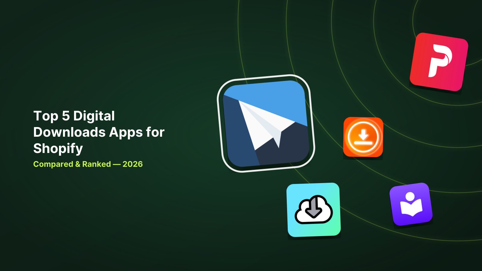 5 Best Shopify Digital Downloads Apps in 2026 image