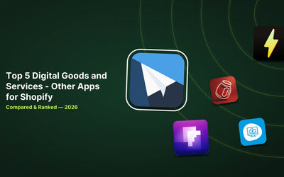 5 Best Shopify Digital Goods and Services Apps in 2026 article illustration