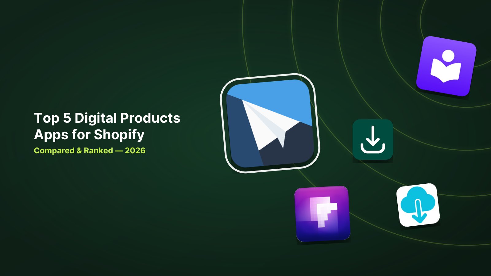 5 Best Shopify Digital Products Apps in 2026 image
