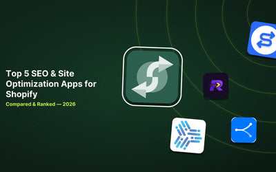5 Best Shopify SEO & Site Optimization Apps in 2026 article illustration