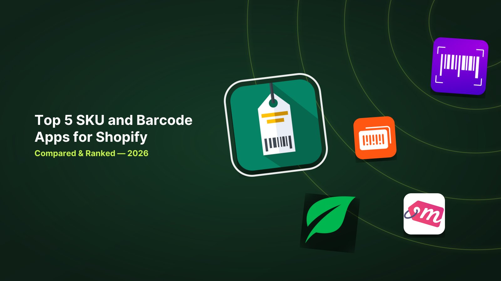 5 Best Shopify SKU and Barcode Apps in 2026 image