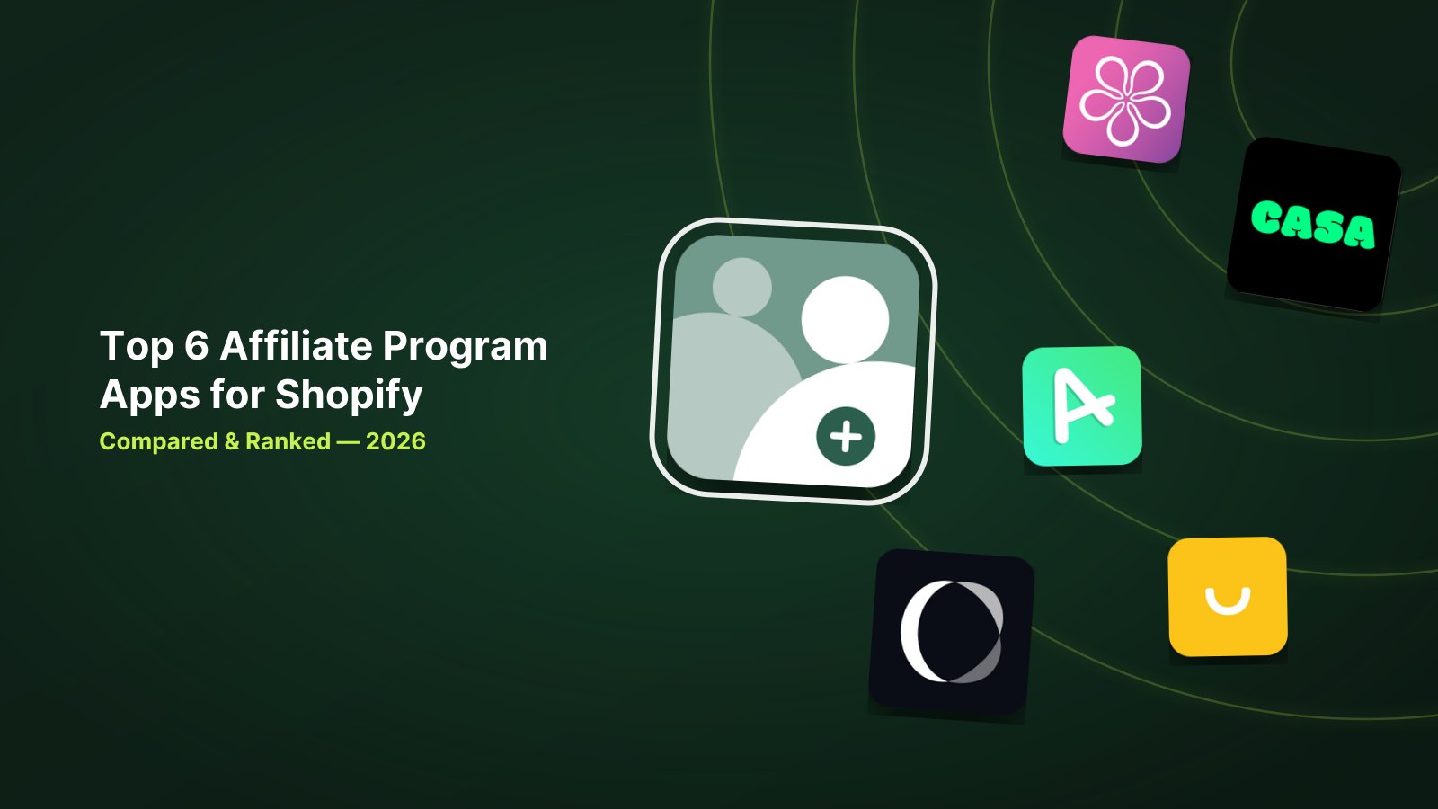 6 Best Shopify Affiliate Program Apps in 2026 image
