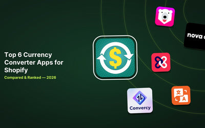 6 Best Shopify Currency Converter Apps in 2026 article illustration