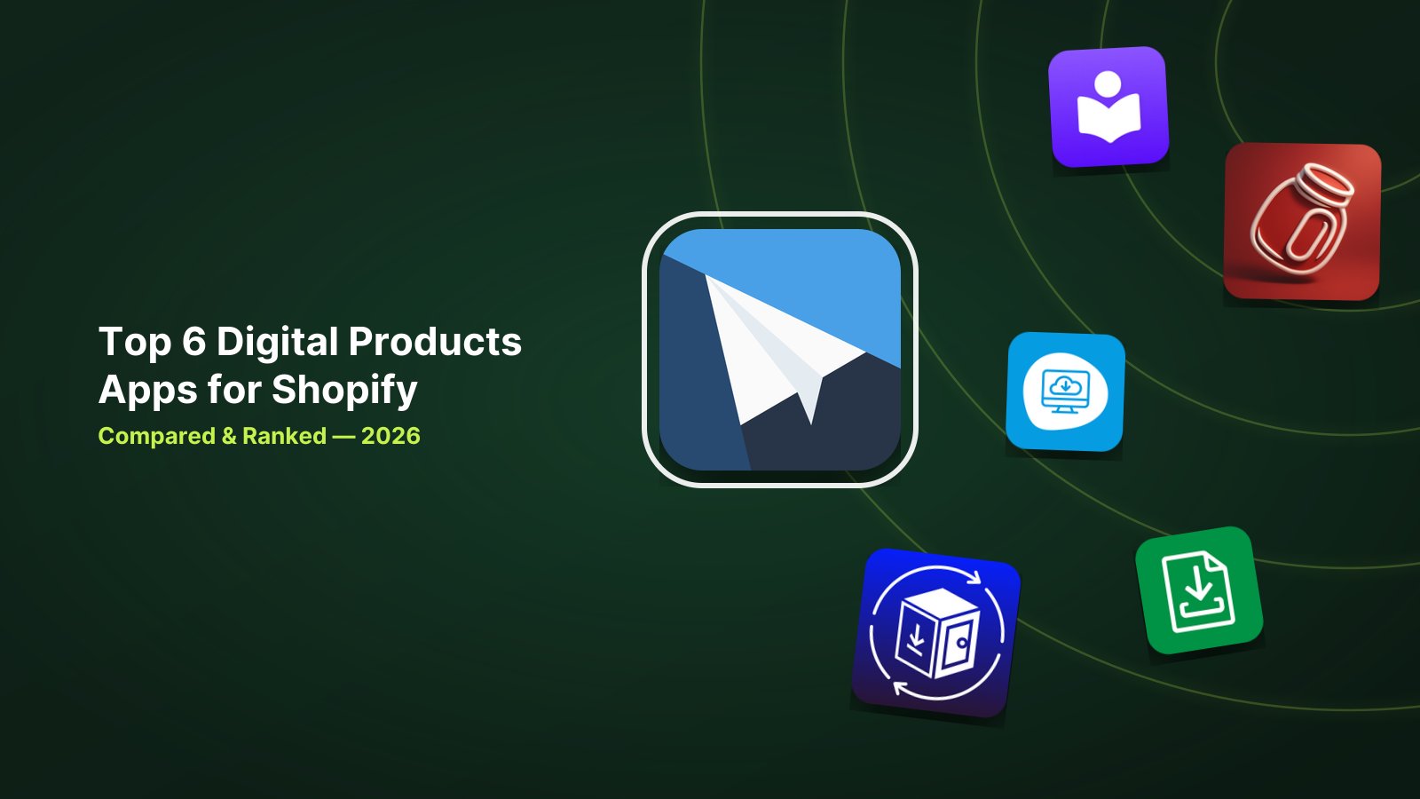 6 Best Shopify Digital Products Apps in 2026 image