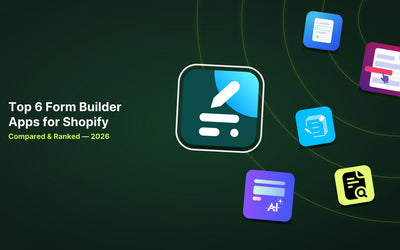 6 Best Shopify Form Builder Apps in 2026 article illustration