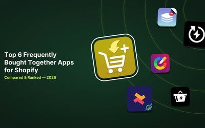 6 Best Shopify Frequently Bought Together Apps in 2026 article illustration