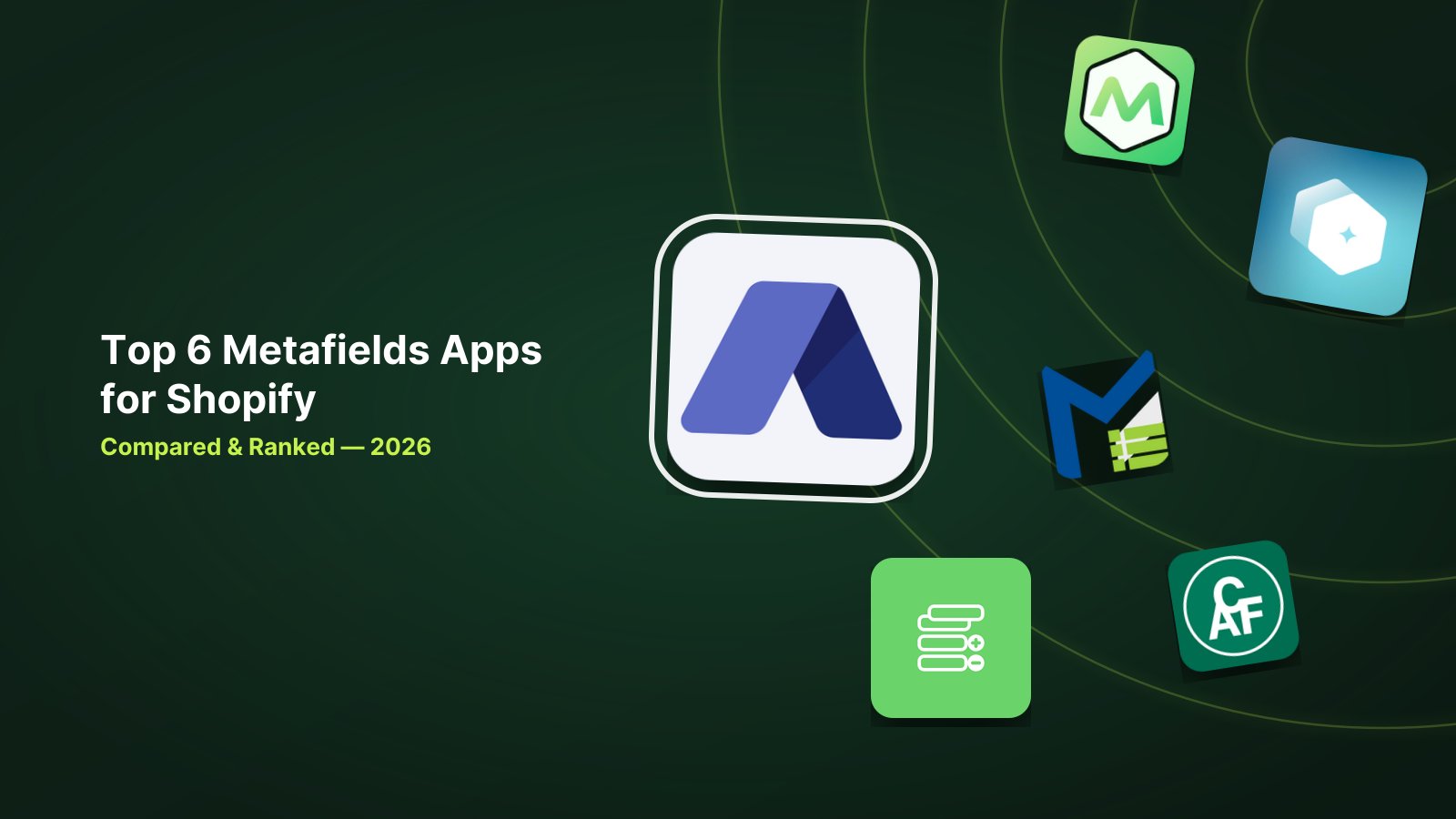 6 Best Shopify Metafields Apps in 2026 image