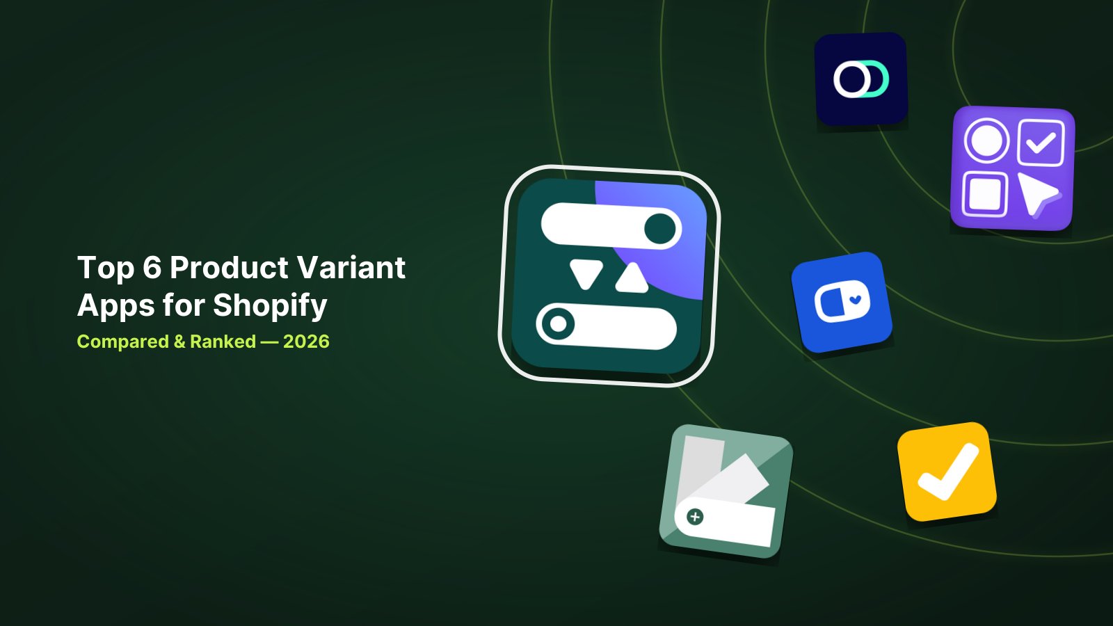 6 Best Shopify Product Variant Apps in 2026 image