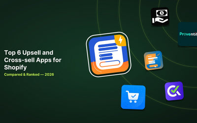 6 Best Shopify Upsell and Cross-Sell Apps in 2026 article illustration
