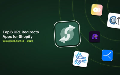 6 Best Shopify URL Redirects Apps in 2026 article illustration