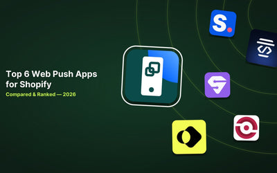 6 Best Shopify Web Push Apps in 2026 article illustration