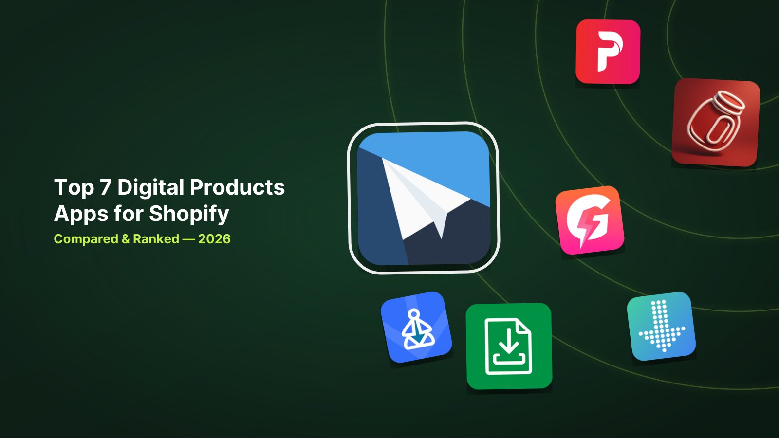 7 Best Shopify Digital Products Apps in 2026 image