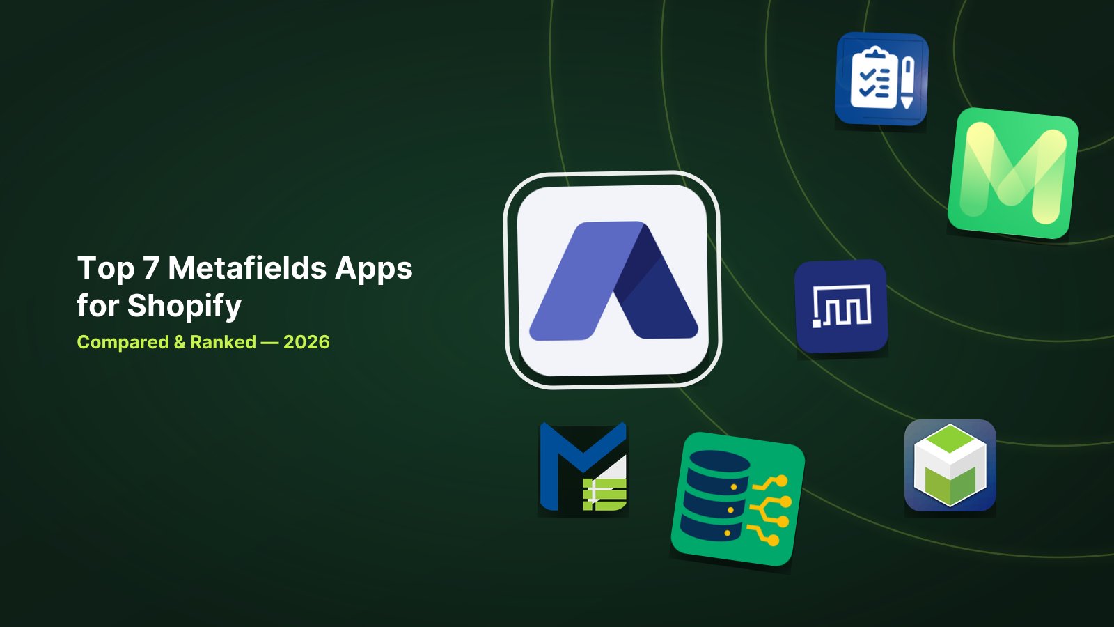 7 Best Shopify Metafields Apps in 2026 image