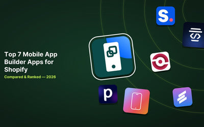7 Best Shopify Mobile App Builder Apps in 2026 article illustration