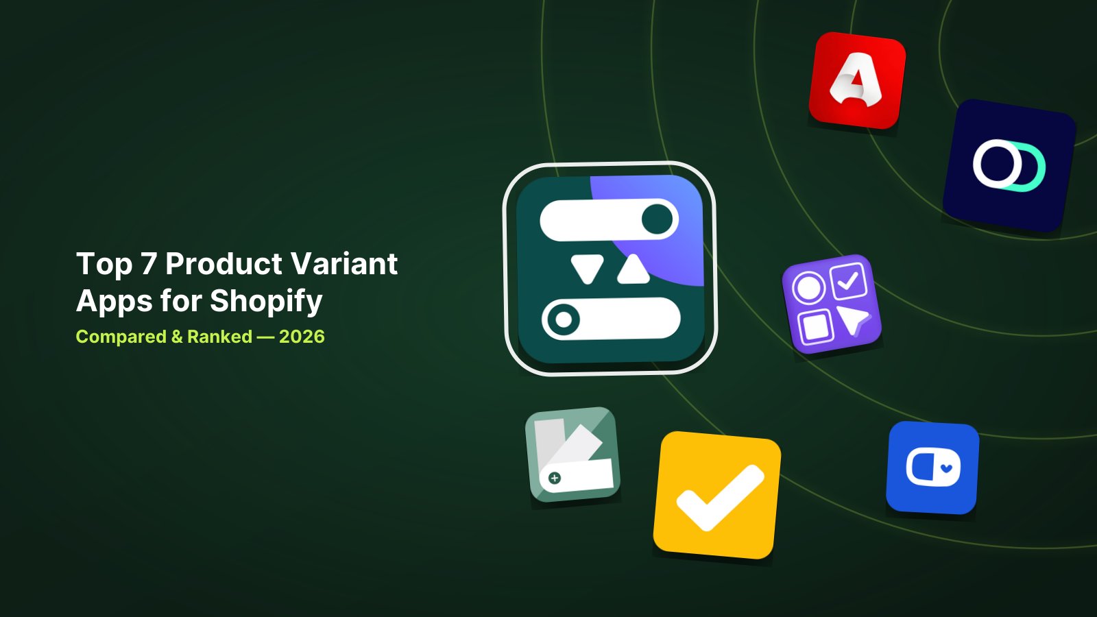7 Best Shopify Product Variant Apps in 2026 image