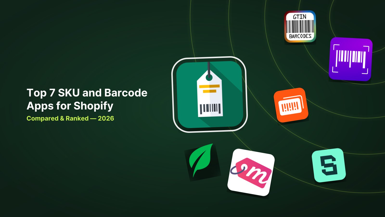 7 Best Shopify SKU and Barcode Apps in 2026 image