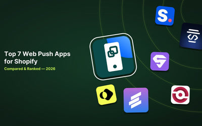 7 Best Shopify Web Push Apps in 2026 article illustration