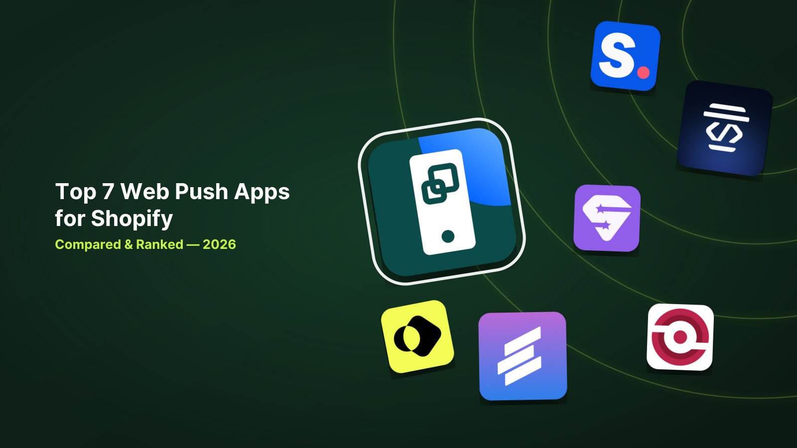 7 Best Shopify Web Push Apps in 2026 image