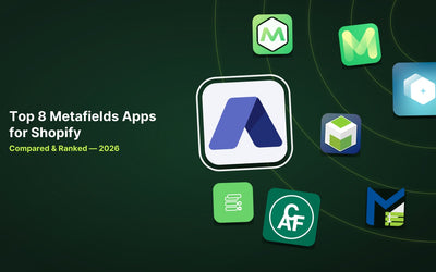 8 Best Shopify Metafields Apps in 2026 article illustration