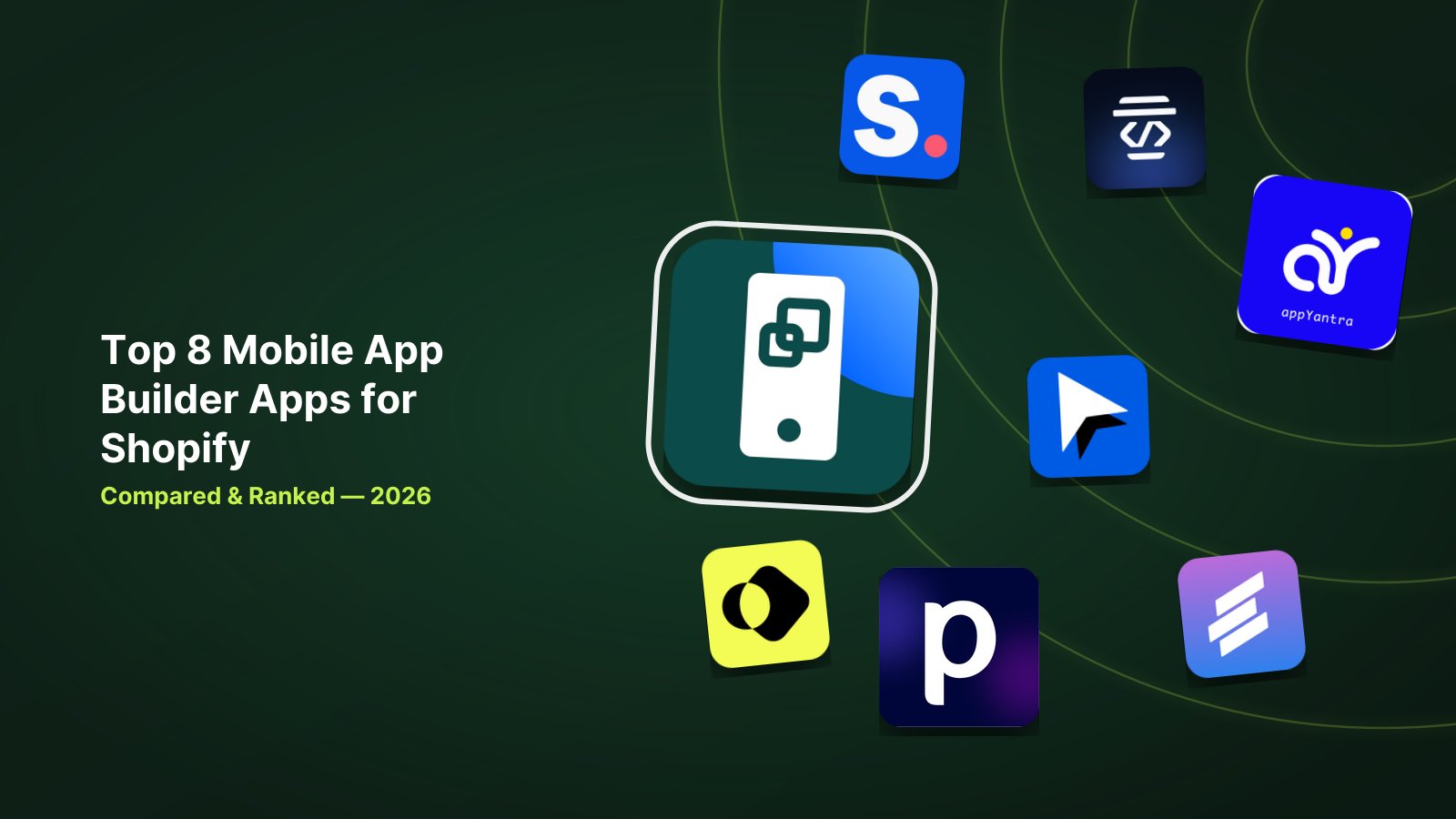 Top 8 Mobile App Builder Apps for Shopify in 2026 image