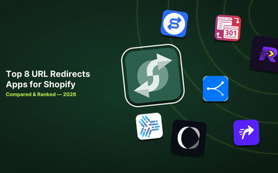 8 Best Shopify URL Redirects Apps in 2026 article illustration