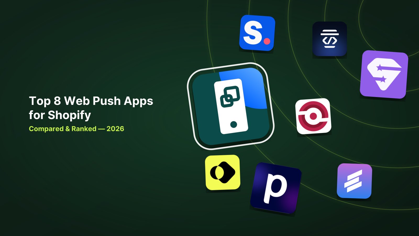 8 Best Shopify Web Push Apps in 2026 image